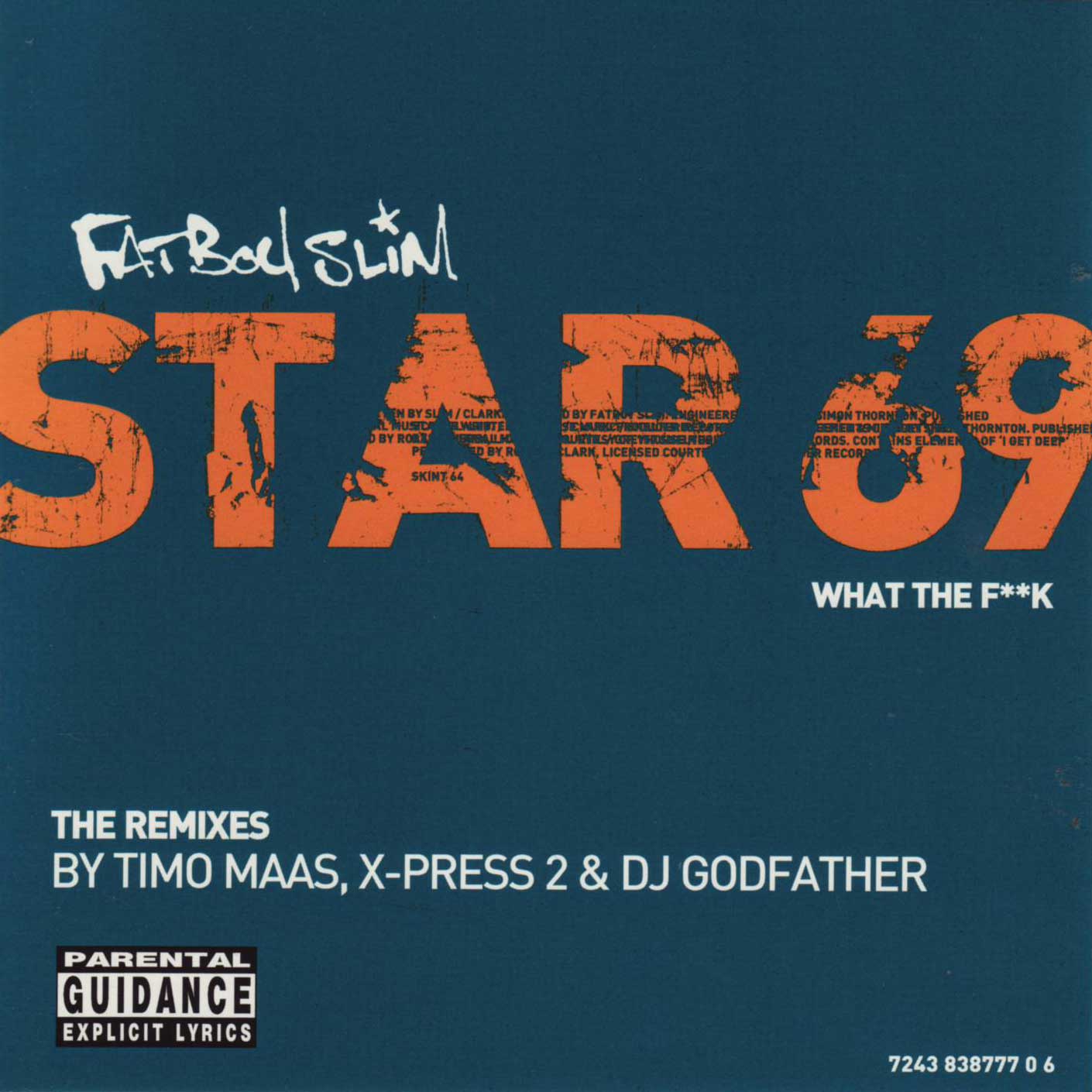 Star 69 (What The Fuck) The Remix